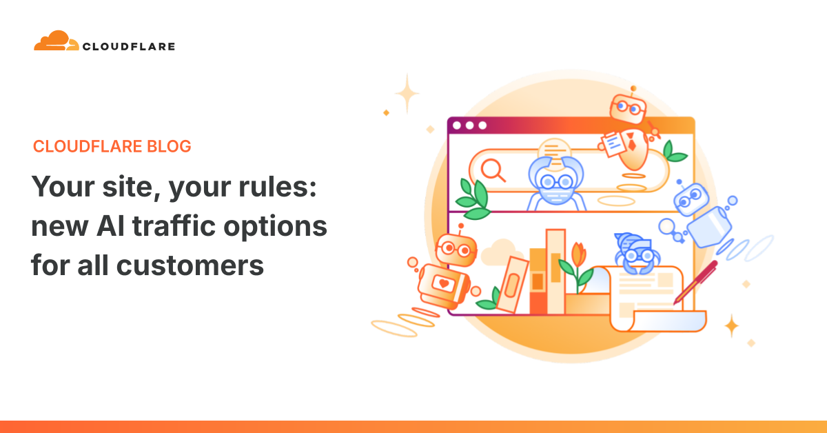 Cloudflare's new AI traffic options for customers