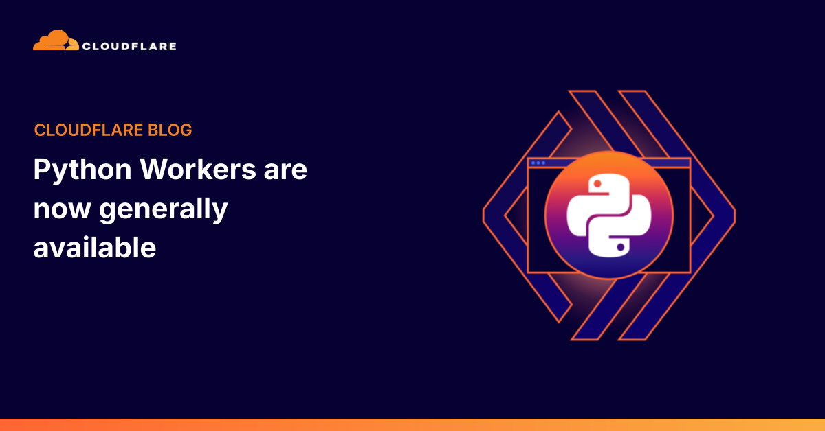 Python Workers are now generally available