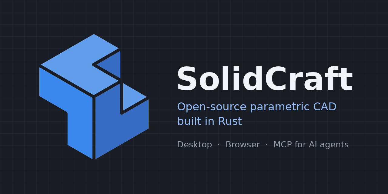 Show HN: SolidCraft – Open-Source Parametric CAD in Rust (With MCP Support)