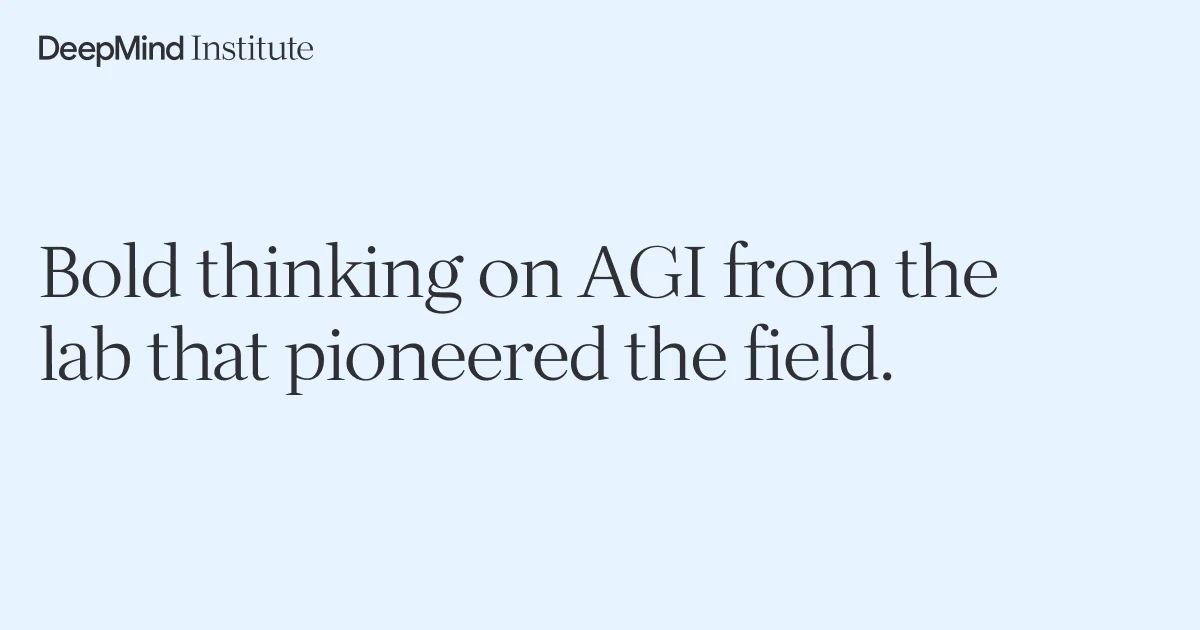 The DeepMind Institute